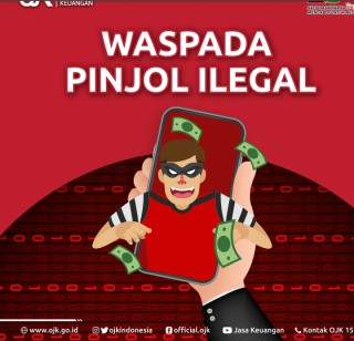 OJK : Waspadai Pinjol Ilegal