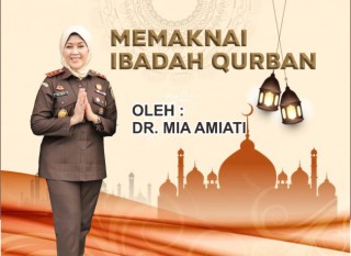 Kajati Jatim Dr Mia Amiati : Memaknai Ibadah Qurban