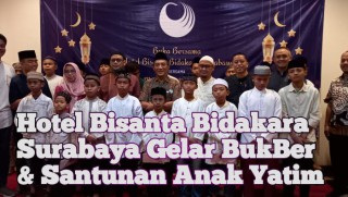 Hotel Bisanta Bidakara Surabaya Gelar BukBer & Santunan Anak Yatim