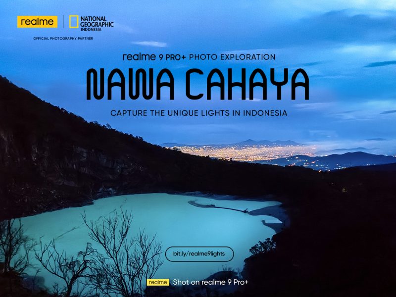 realme Menjalin Kerjasama dengan National Geographic Indonesia Menghadirkan Program Nawa Cahaya: Capture The Unique Lights in Indonesia