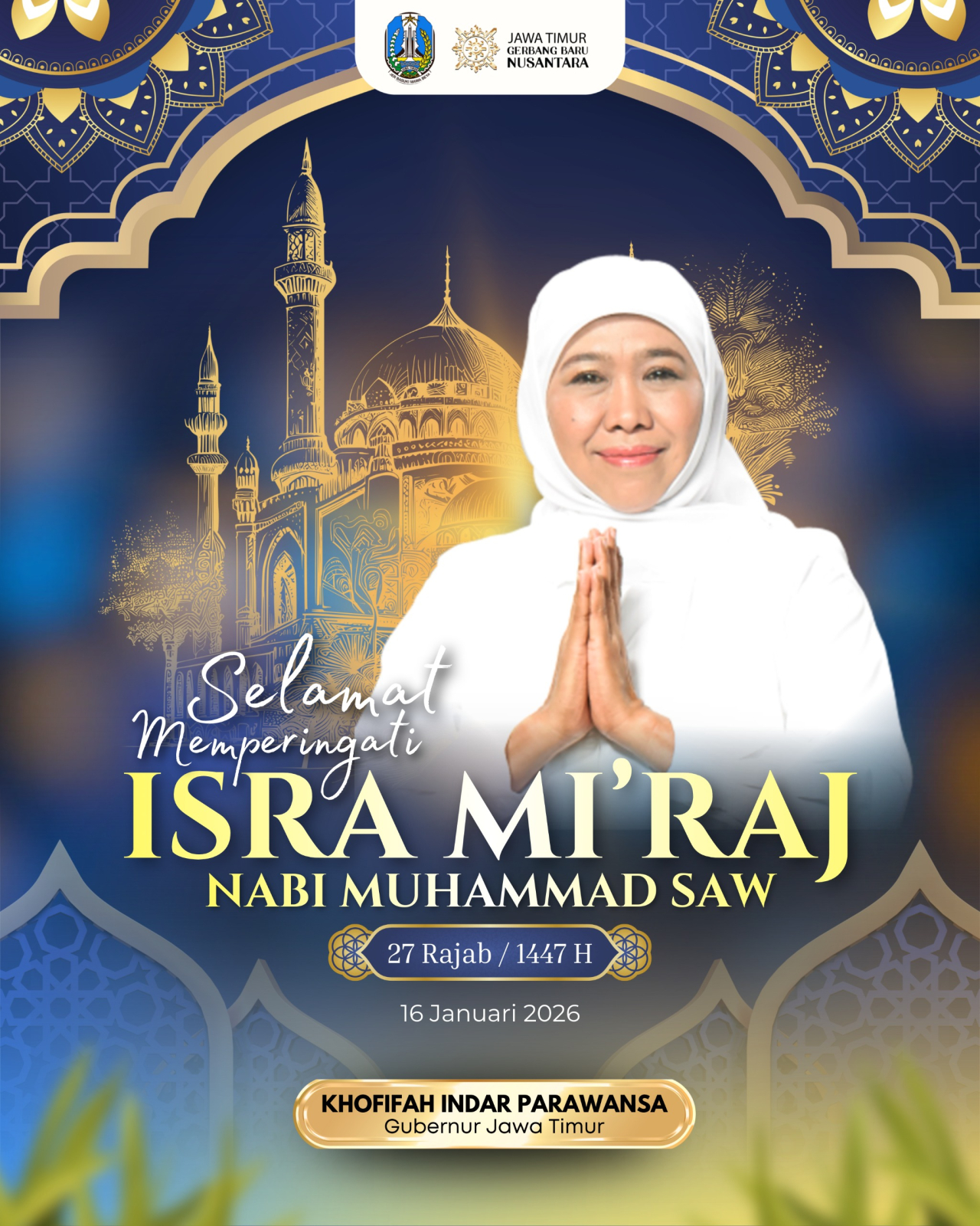 Gubernur Khofifah mengucapkan selamat memperingati Isra Mikraj Nabi Muhammad SAW. (Foto: Adpim For Kabarhit)